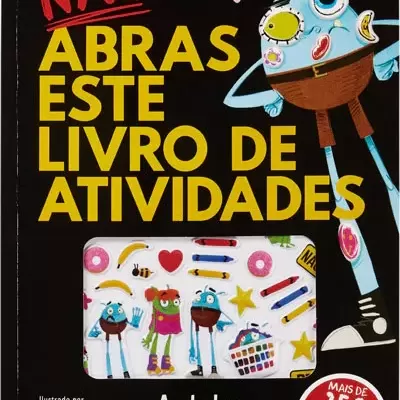 Não Abras Este Livro de Atividades