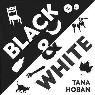 Black & White | Tana Hoban