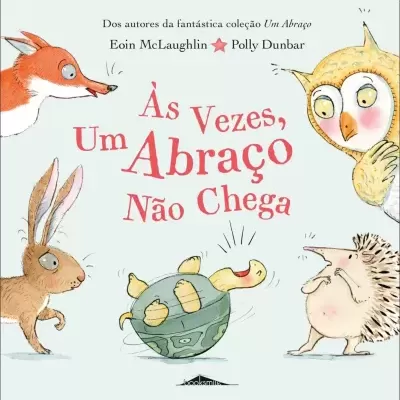 Às Vezes, Um Abraço Não Chega