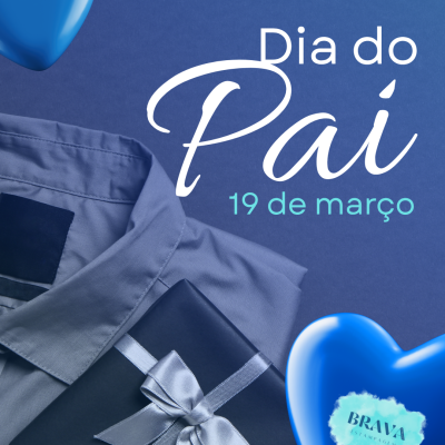 Camisa azul, caixa de presente com laço prateado e balões azuis em forma de coração com texto de Dia do Pai.