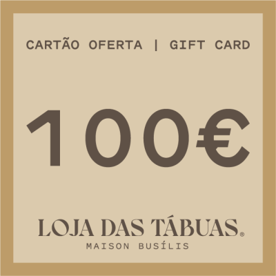 Cartão oferta valor 100€ da Loja das Tábuas Maison Busílis