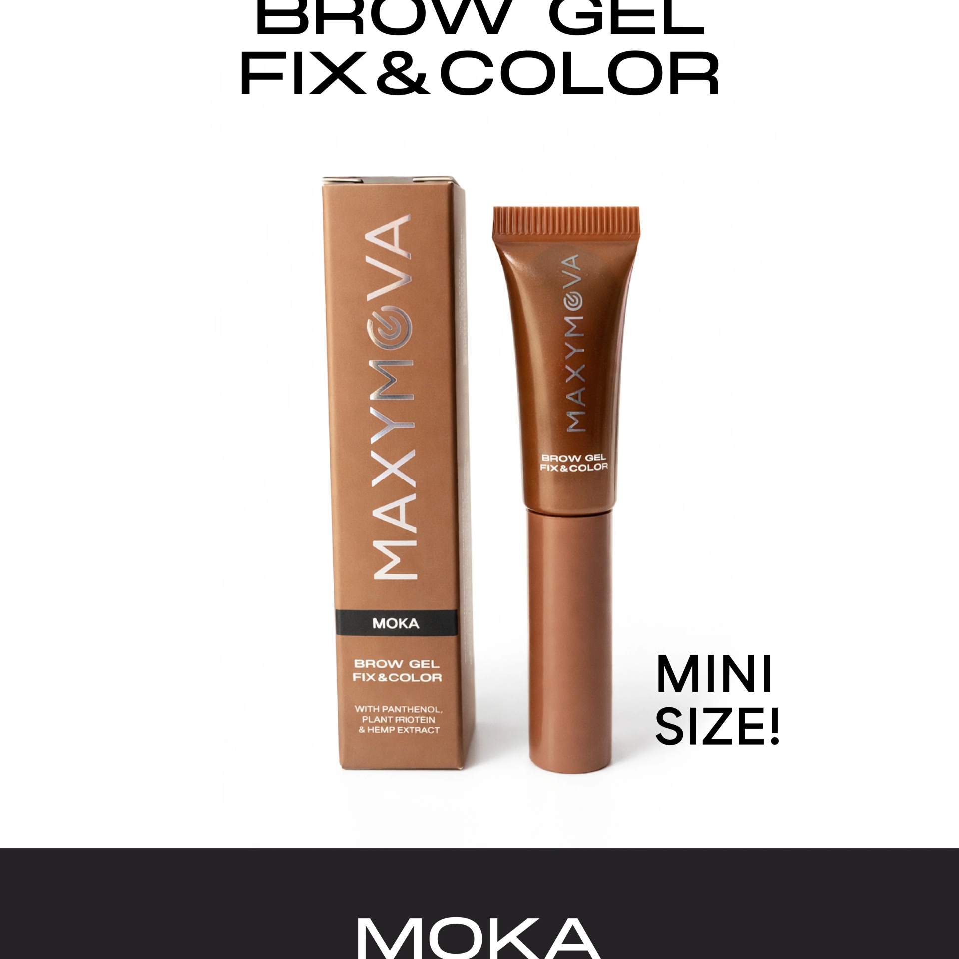 Maxymova Mini Brow Gel Fix e Color Moka Gel para sobrancelhas MAXYMÖVA cor moka com embalagem e texto promocional.