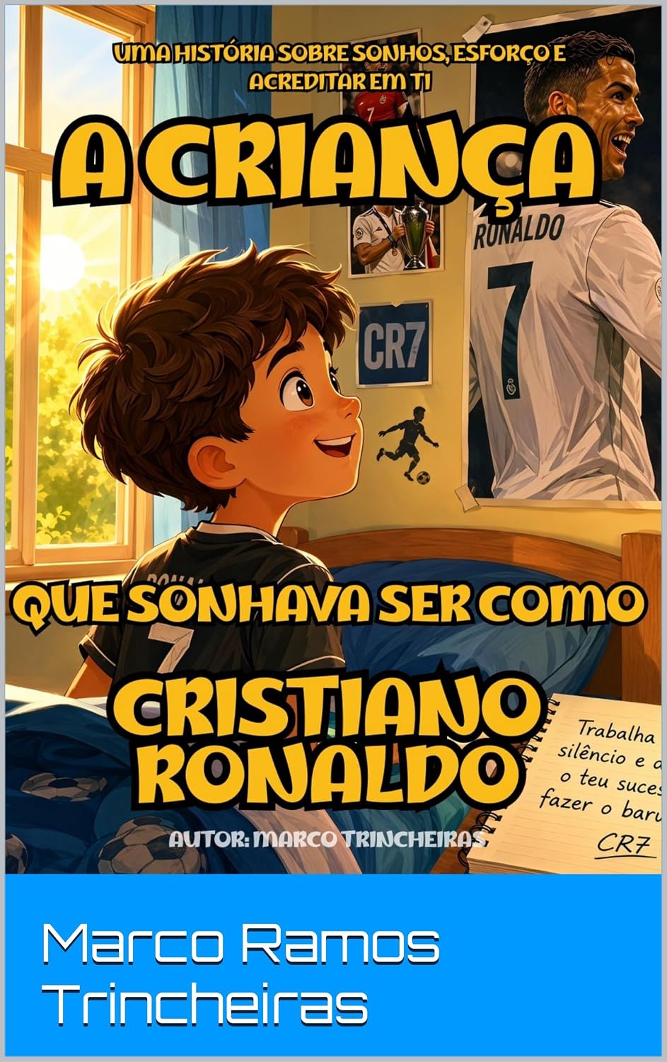 Capa de livro infantil sobre Cristiano Ronaldo com ilustrações e texto em português.