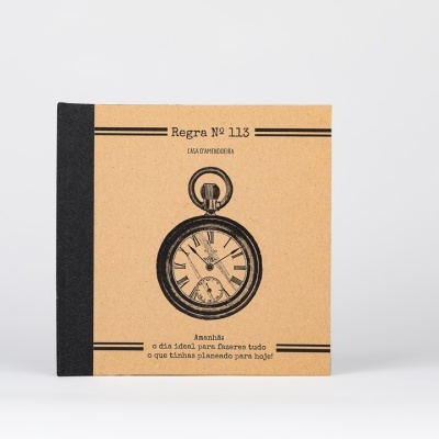 Caderno Regra #113 "Tomorrow: the best day to do everything that you had planned for today!"