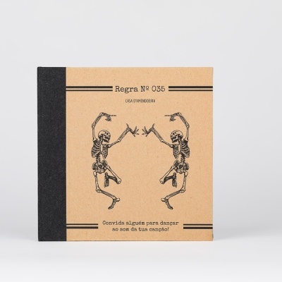 Caderno Regra #035 "Invite someone to dance to the sound of your song!"