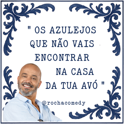Azulejo português decorativo com texto humorístico e fotografia de homem sorridente