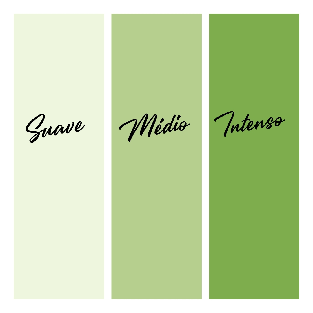 Três faixas verdes com textos Suave, Médio e Intenso em letras pretas cursivas