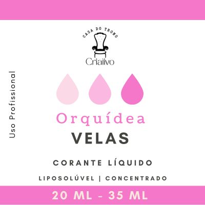 Rótulo corante líquido para velas orquídea, 20-35ml, com gotas rosas e marca Casa do Tromb Crialivo