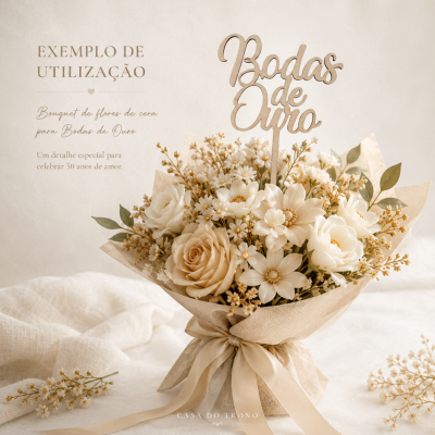 Bouquet de flores de cera com placa Madeira Bodas de Ouro