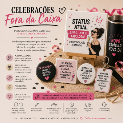 Produtos personalizados para celebração de novos começos com mensagens em rosa, preto e branco, incluindo azulejos, botons e caneca.