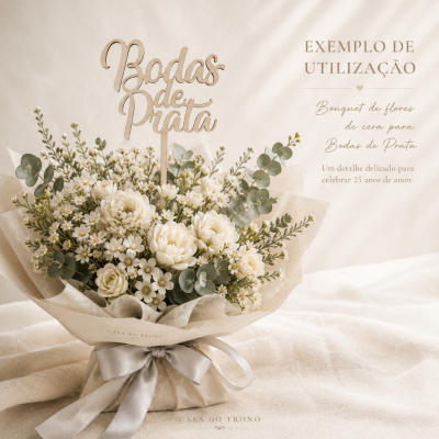 Bouquet de flores de cera branco e verde com plaquinha Bodas de Prata e texto explicativo ao lado