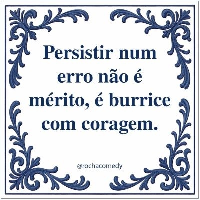 Azulejo branco com moldura azul e texto em português.