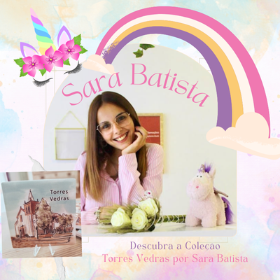 Imagem promocional de Sara Batista com arco-íris, flores, unicornio e quadro de Torres Vedras