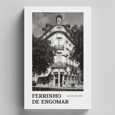 Capa de livro com fotografia de edifício antigo e texto 'FERRINHO DE ENGOMAR Leonel Azevedo'