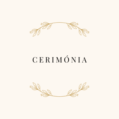 Fundo creme com ramos floridos dourados e texto CERIMÓNIA no centro