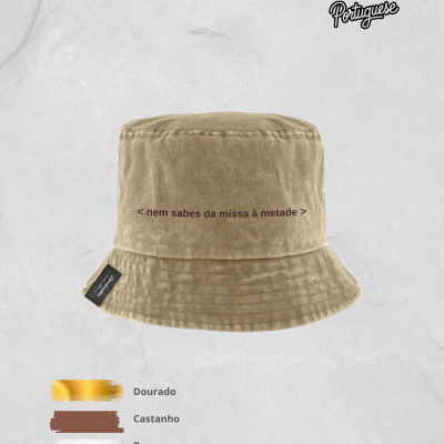 Chap&#x00E9;u&#x20;Bucket&#x20;&#x201C;nem&#x20;sabes&#x20;da&#x20;missa&#x20;&#x00E0;&#x20;metade&#x201D;&#x20;&#x2014;&#x20;Ganga&#x20;Estampada