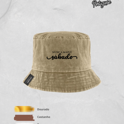 Chap&#x00E9;u&#x20;com&#x20;a&#x20;frase&#x20;&quot;Nunca&#x20;mais&#x20;&#x00E9;&#x20;S&#x00E1;bado&quot;&#x20;&#x7C;&#x20;Humor&#x20;portugu&#x00EA;s