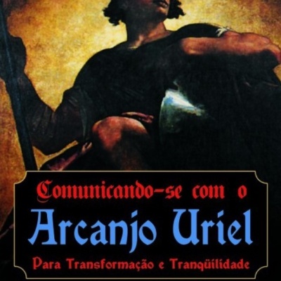 Capa do livro Communicando-se com o Arcanjo Uriel com imagem de arcanjo e texto colorido