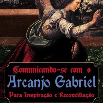 Capa de livro com anjo e texto sobre Arcanjo Gabriel em português.