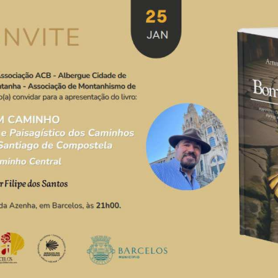 Convite para apresentação do livro Bom Caminho de Artur Filipe dos Santos com data 25 JAN e local Casa da Azenha, Barcelos.