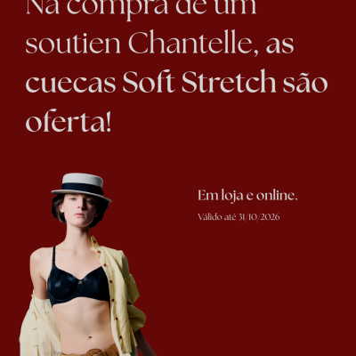 Promoção Chantelle soutien com oferta cuecas Soft Stretch e modelo com soutien preto