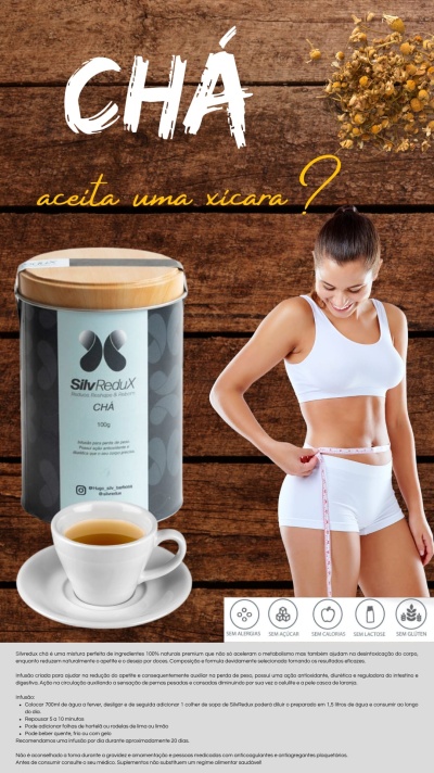 Chá Silvredux em embalagem preta com tampa de madeira, chá numa chávena branca, mulher a medir cintura com fita métrica, fundo de madeira escura