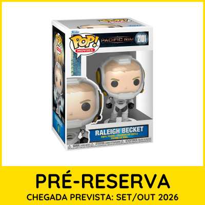 Funko Pop! de Raleigh Becket de Pacific Rim na embalagem com texto de pré-reserva e data prevista