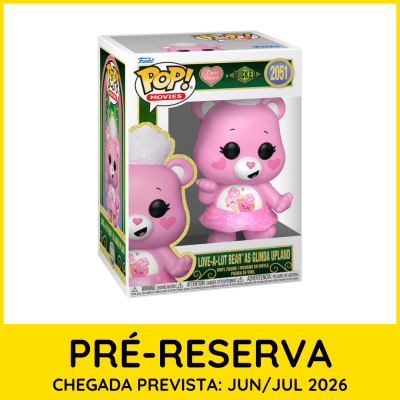Figura Funko Pop rosa Love-A-Lot Bear como Glinda Upland em caixa branca e verde