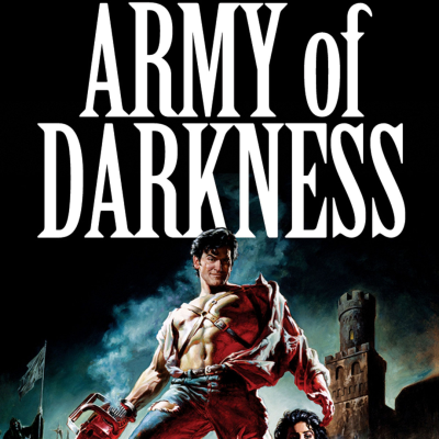 Poster do filme ARMY of DARKNESS com texto branco e personagens no escuro