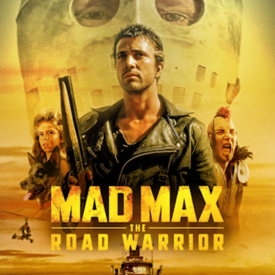 Cartaz do filme Mad Max The Road Warrior com personagens e capacete ao fundo