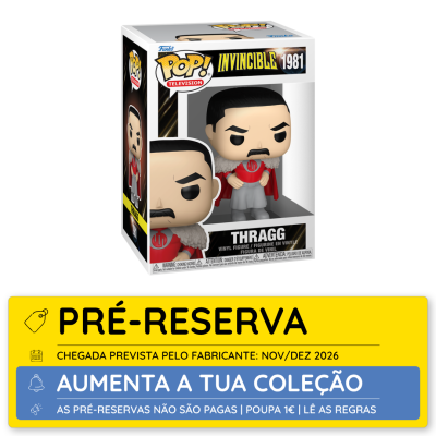 Figura Funko Pop! Thragg Invincible 1981 na caixa com selo de pré-reserva em amarelo e azul.