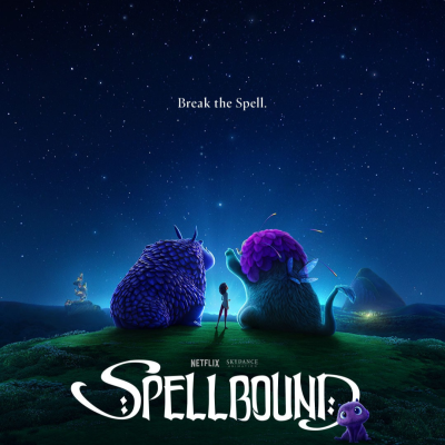 Poster da animação SPELLBOUND com personagens fantásticos e céu estrelado