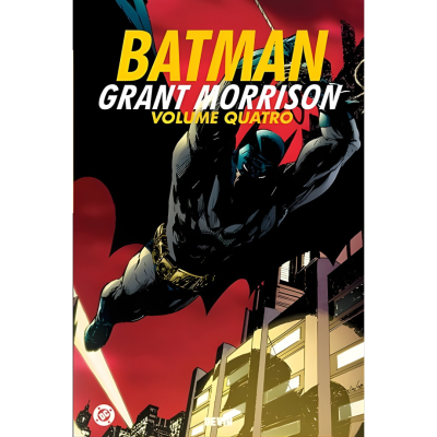 Capa de banda desenhada com Batman em voo noturno, texto BATMAN GRANT MORRISON VOLUME QUATRO