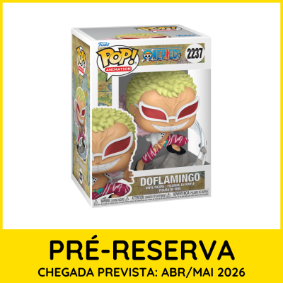 Funko Pop personagem Doflamingo da série One Piece na embalagem com texto PRÉ-RESERVA