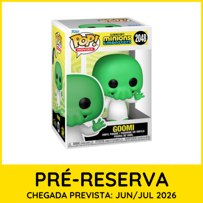 Figura Funko Pop! Goomi Minions & Monsters em embalagem com texto de pré-reserva em fundo amarelo.