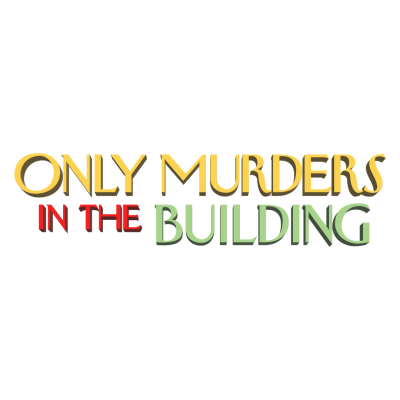 Texto colorido ONLY MURDERS IN THE BUILDING em fundo branco