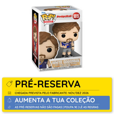 Figura de vinil Pop! de White Goodman em caixa com etiqueta de pré-reserva em português