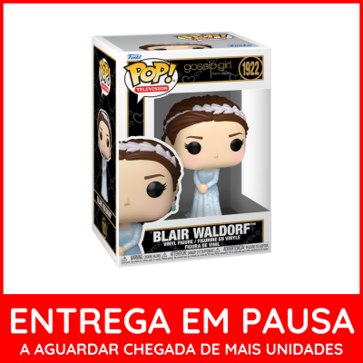 Figura Funko Pop! Blair Waldorf em caixa com aviso de entrega em pausa