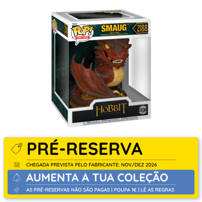 Figura de vinil do dragão Smaug da trilogia The Hobbit na caixa Pop! Deluxe com etiqueta de pré-reserva em português