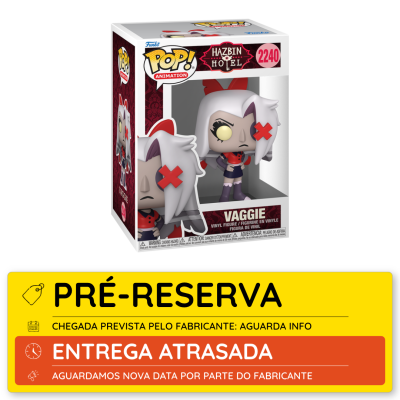 Figura Funko Pop Vaggie Hazbin Hotel na caixa com textos de pré-reserva e entrega atrasada