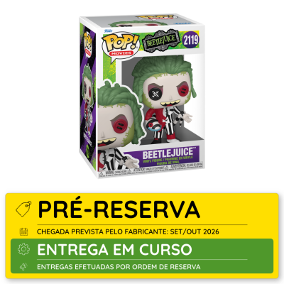 Figura Funko Pop Beetlejuice em embalagem com texto e etiqueta de pré-reserva