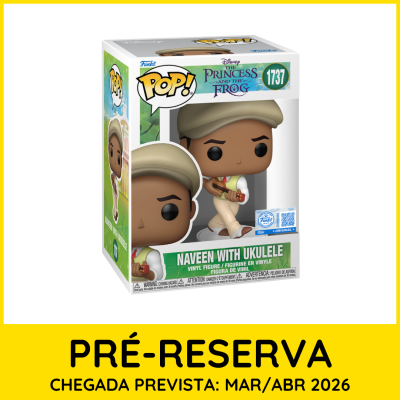 Figura de vinil Pop! Naveen com ukulele da Disney com caixa e aviso de pré-reserva.