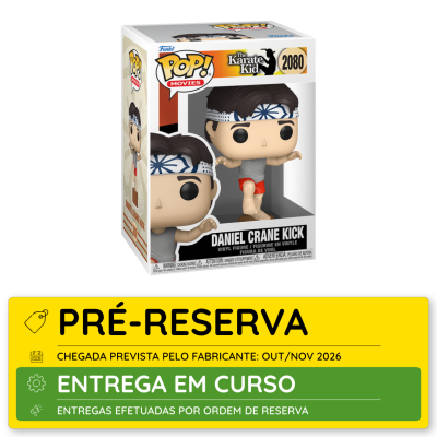 Figura Funko Pop! Daniel Crane Kick da The Karate Kid com etiquetas de pré-reserva e entrega em curso
