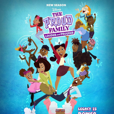Cartaz da série animada The Proud Family com personagens e texto de nova temporada