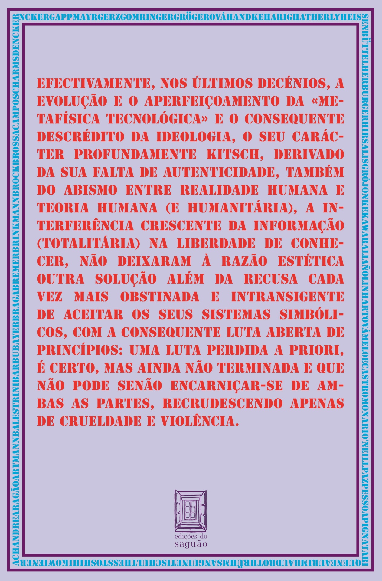 O SILÊNCIO DOS POETAS, ALBERTO PIMENTA Capa de livro lilás com texto vermelho e moldura azul com texto