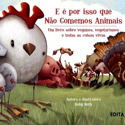 Capa de livro com ilustração de vários animais e texto em português sobre veganismo e vegetarianismo.