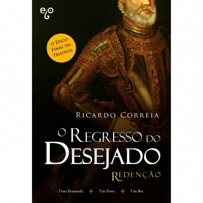 Capa de livro O Regresso do Desejado de Ricardo Correia com homem em armadura antiga
