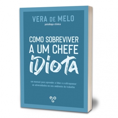 Livro com capa azul intitulado Como Sobreviver a Um Chefe Idiota