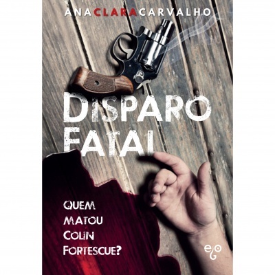 Capa de livro com revólver, mão e texto Disparo Fatal