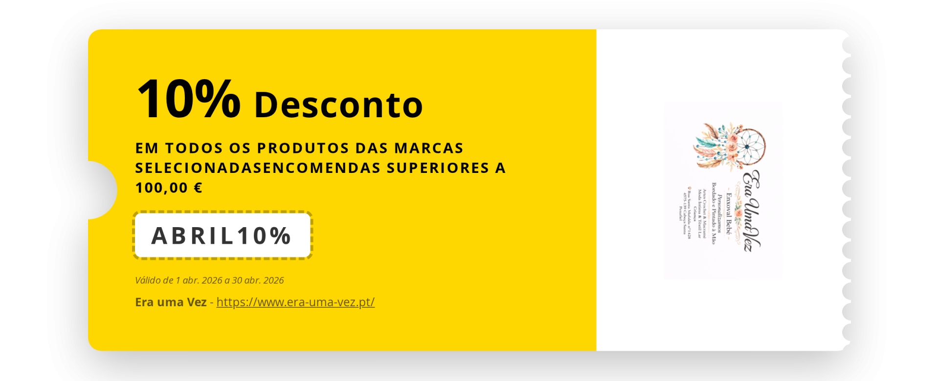 ATIVE O CUPÃO ABRIL10% E OBTENHA DESCONTO 5% EM COMPRAS SUPERIORES 100€